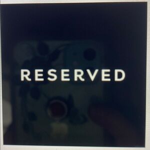 Reserved, Do Not Buy